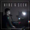 Garrett Garfield - Hide & Seek - Single